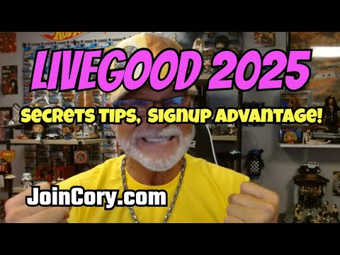 LIVEGOOD 2025: Secret Tips Give You Massive Signup Advantage