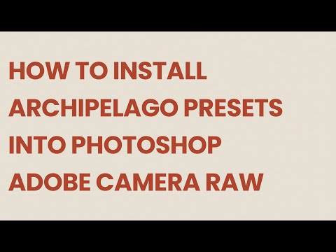 Adobe Camera Raw (ACR) - Preset Installation Guide