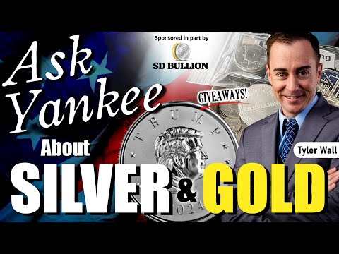 Ask Yankee about Silver & Gold w/ Tyler Wall of SD Bullion...and a MASSIVE 5oz Celebration Giveaway!