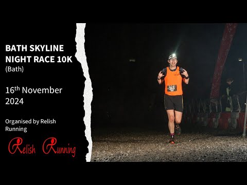 Bath Skyline Night 10k (Relish Running)