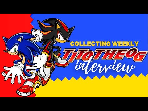 Sonic Collector Interview with TitotheOG!