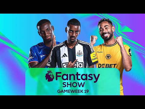 Is Isak the best forward? | Gameweek 19 | Fantasy Show