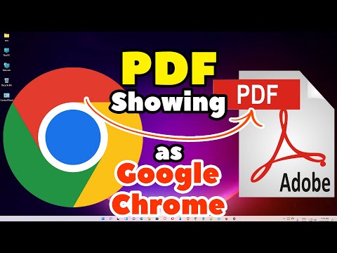 PDF Files Showing as Google Chrome