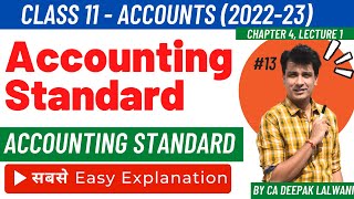 #13 Accounting Standards | Theory Base of Accounting | Class 11 Accounts