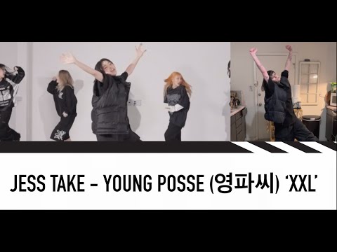 YOUNG POSSE (영파씨) 'XXL' [JESS TAKE]