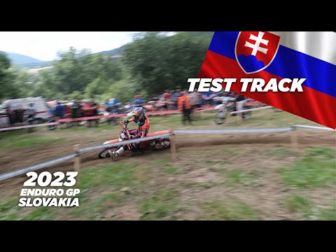 GP OF SLOVAKIA | 2023 ENDURO GP | TEST TRACK