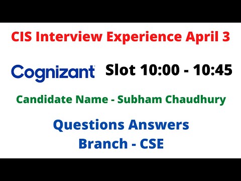 CIS Interview Experiene 3 April | New Interview Questions and Answers | Cognizant Interview