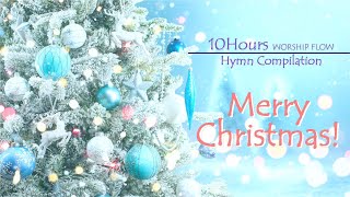 💕CHRISTMAS HYMNS Piano Instrumentals w. Lyrics(No Mid Roll Ads) 크리스마스 찬송가 피아노 연주모음/ 성탄절 찬양(가사자막)