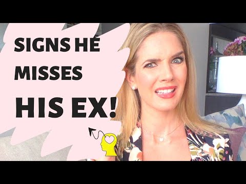 7 Signs He Still Misses His Ex. Signs he hasn't moved on !