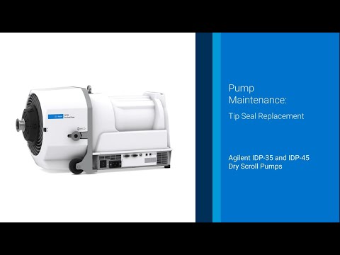 How to Change the Tip Seals in Agilent IDP-35 and IDP-45 Dry Scroll Pumps