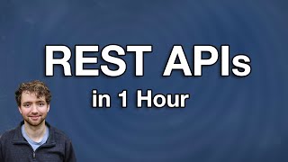 REST API Crash Course - Introduction + Full Python API Tutorial