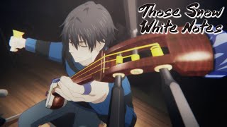 Concert | Those Snow White Notes