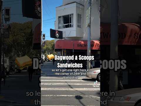 Delicious sandwiches in the mission! - Dagwood & Scoops!