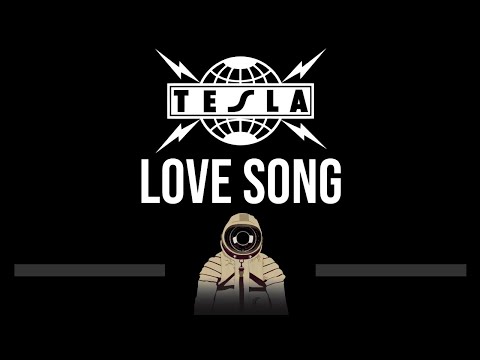 Tesla • Love Song (CC) 🎤 [Karaoke] [Instrumental Lyrics]