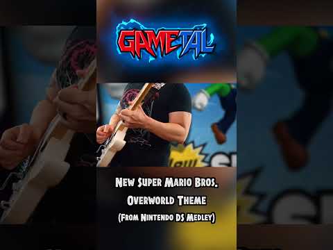 Overworld Theme (New Super Mario Bros.) - GaMetal Remix (from DS Medley)