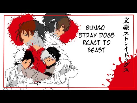 BSD react to BEAST! |W.I.P| set to 2.0x