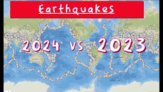 Earthquake Comparison 2024 vs 2023. Happy New Year! 12/31/2024