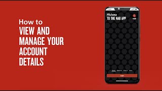 How to view and manage account details in the NAB app