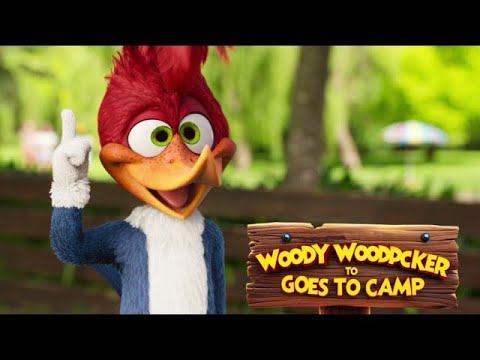 WOODY WOODPECKER Goes to Camp Trailer (2024)