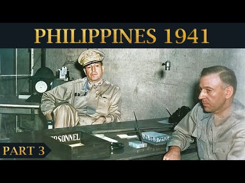 A Struggle of the Doomed: Japanese Invasion of the Philippines 1941 - Part 3