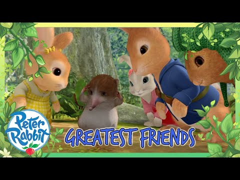 @OfficialPeterRabbit - ❤️ Super Best Friends Forever! ❤️ | 20+ Mins | Cartoons for Kids