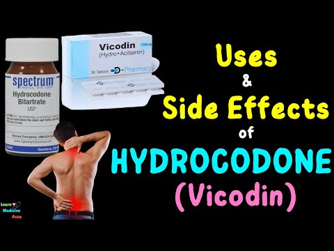 Hydrocodone – Side Effects, Uses, Mechanism of Action, Dosage, Interactions, Warnings