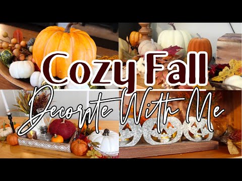 COZY FALL DECORATE WITH ME 2024 | Autumn Decor