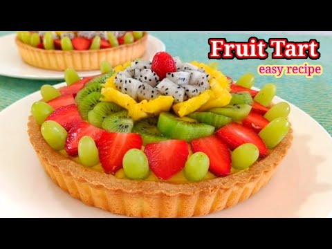 Fruit tart recipe || CROSTATA con crema e frutta ||