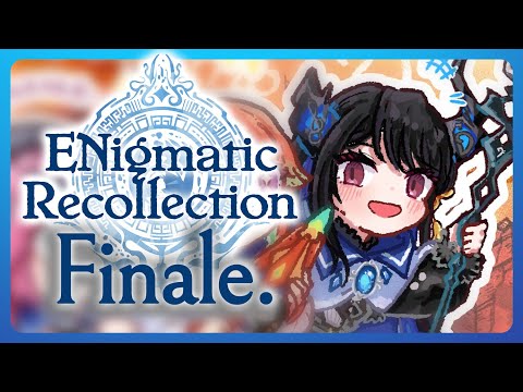 IT'S THE END. | ENigmatic Recollection Ch. 1