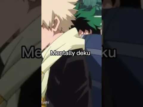 Mentally deku(100%)