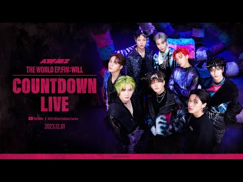 ATEEZ(에이티즈) [THE WORLD EP.FIN : WILL] COUNTDOWN LIVE