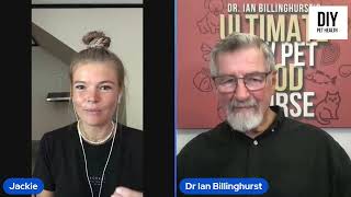 Jackie Gowland Explores Evolutionary Dog Diets with Dr. Ian Billinghurst | DIY Pet Health