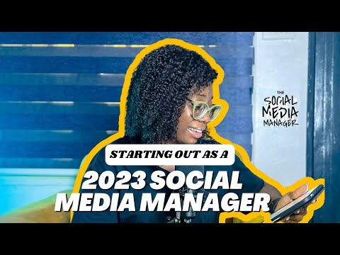 STARTING OUT AS A SOCIAL MEDIA MANAGER IN 2023