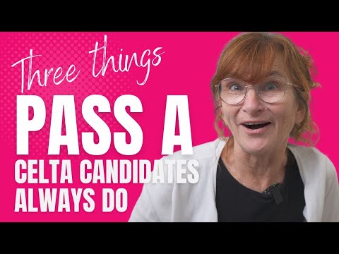 Three Things 'Pass A' CELTA Candidates Always Do