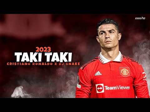 Cristiano Ronaldo ► "TAKI TAKI" ft. DJ Snake • Skills & Goals 2023 | HD