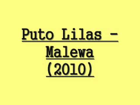 Puto Lilas - Malewa (2010)