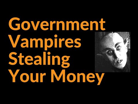 Government Vampires Stealing Your Time and Money