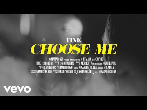 Tink - I Choose Me (Official Video)