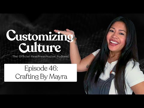 Customizing Culture #46 Crafting By Mayra