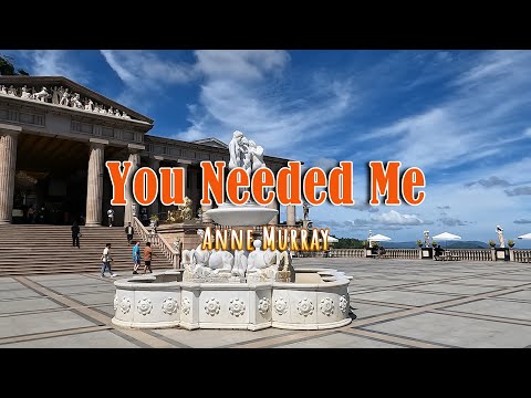 YOU NEEDED ME - (4k HDR Karaoke Version) - in the style of Anne Murray