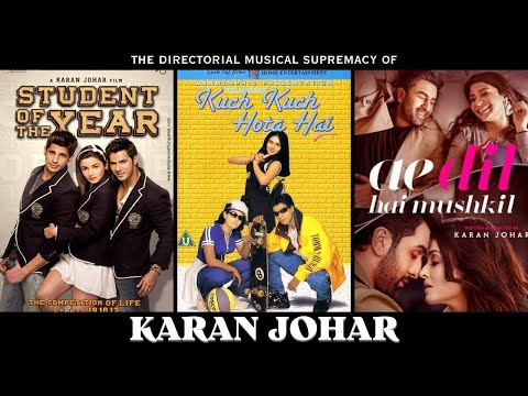 The Musical Supremacy Of KARAN JOHAR‘s Direction