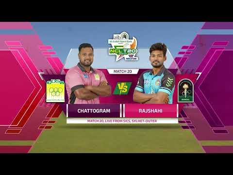 MATCH 20: Highlights | Chattogram Division vs Rajshahi Division  | NCL T20 2024-25