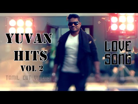 Yuvan Shankar Raja Hits | Tamil Songs | Yuvan Hits | yuvan new songs