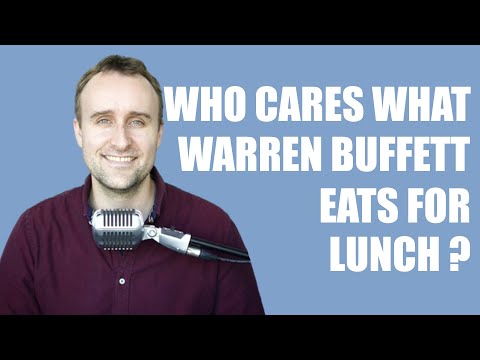 Who Cares what Warren Buffett eats for lunch