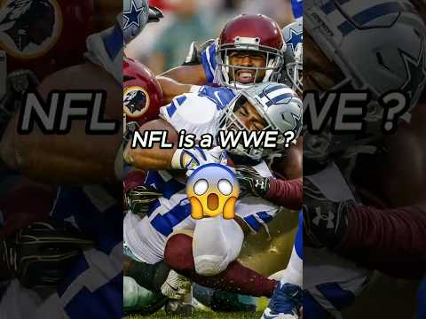 NFL is WWE! The SHOCKING Truth About the National Football League😯😯