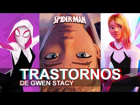 PSICÓLOGO ANALIZA A GWEN STACY | Spiderman across the SpiderVerse | Spider Woman | Spiderman