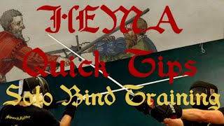 HEMA Quick Tip: Solo Bind Training