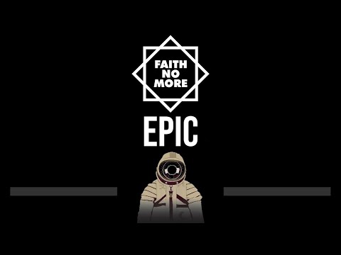 Faith No More • Epic (CC) (Upgraded Video) 🎤 [Karaoke] [Instrumental Lyrics]