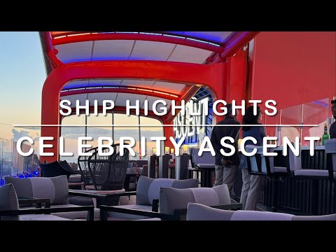 Cruise the Celebrity Ascent! | Ship Highlights | Travel and Cruise Tips