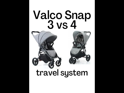 Valco Baby Snap 3 Ultra Tailormade vs Valco Snap 4 Travel System